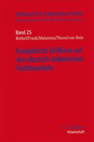 Книга Europäische Einflüsse auf den deutsch-italienischen Rechtsverkehr Erik Jayme