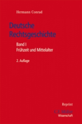 Könyv Frühzeit und Mittelalter Hermann Conrad