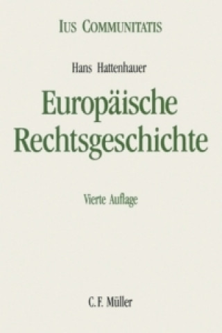 Carte Europäische Rechtsgeschichte Hans Hattenhauer