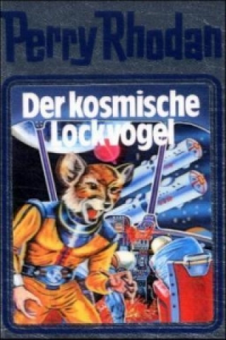 Carte Perry Rhodan - Der kosmische Lockvogel William Voltz