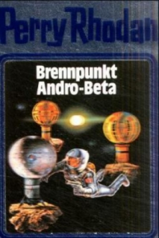 Book Perry Rhodan - Brennpunkt Andro-Beta William Voltz