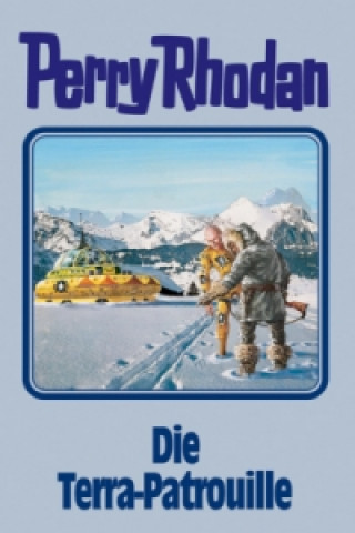 Kniha Perry Rhodan - Die Terra-Patrouille William Voltz