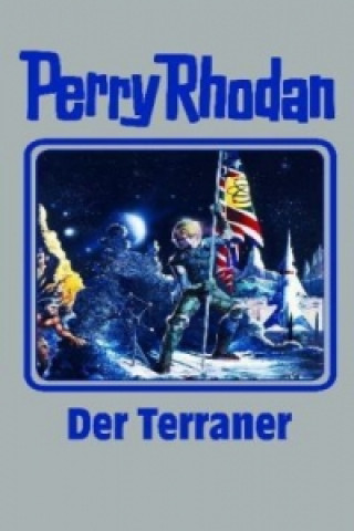 Könyv Perry Rhodan, Der Terraner Hubert Haensel