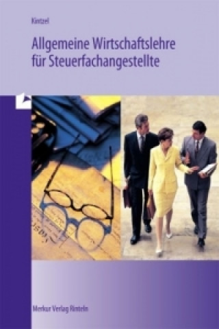 Buch Allgemeine Wirtschaftslehre für Steuerfachangestellte Rudolf Grytsch