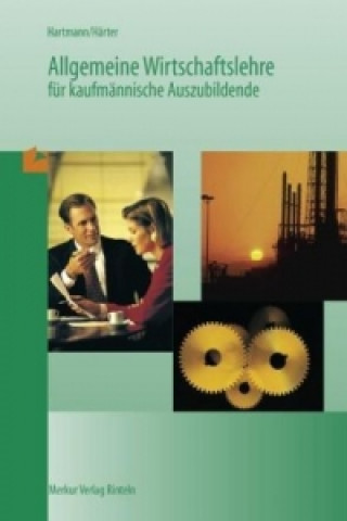 Knjiga Allgemeine Wirtschaftslehre Gernot B. Hartmann
