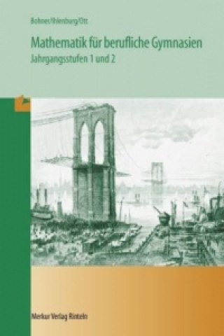 Könyv Mathematik - Jahrgangsstufen 1 und 2 Kurt Bohner
