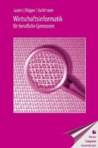Книга Wirtschaftsinformatik für berufliche Gymnasien Stefan Justen