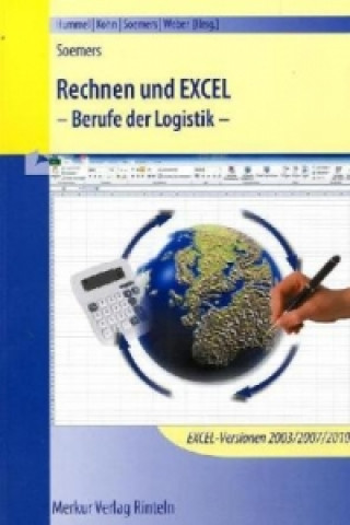 Könyv Rechnen und EXCEL - Berufe der Logistik Christoph Hummel