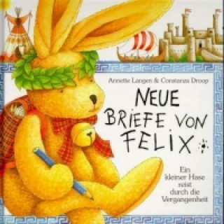 Könyv Neue Briefe von Felix Annette Langen