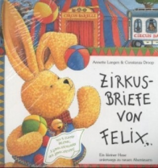 Kniha Zirkusbriefe von Felix Annette Langen