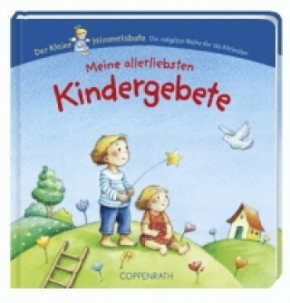 Kniha Meine allerliebsten Kindergebete Maria Wissmann