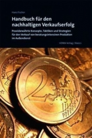 Könyv Handbuch für den nachhaltigen Verkaufserfolg Hans Fischer