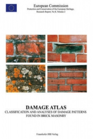 Könyv Damage Atlas. Classification and Analyses of Damage Patterns found in Brick Masonry. L. Franke