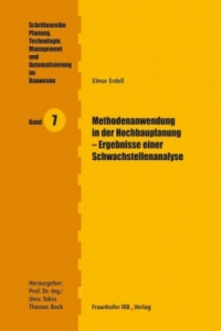 Book Methodenanwendung in der Hochbauplanung - Ergebnisse einer Schwachstellenanalyse. Elmar Erdell