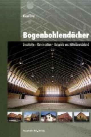 Kniha Bogenbohlendächer. Klaus Erler