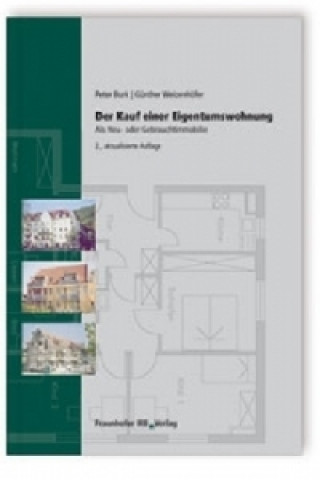 Книга Der Kauf einer Eigentumswohnung. Peter Burk