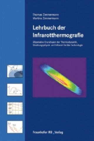 Kniha Lehrbuch der Infrarotthermografie. Thomas Zimmermann