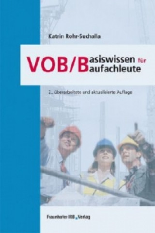 Carte VOB/B - Basiswissen für Baufachleute. Katrin Rohr-Suchalla