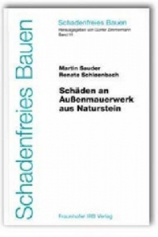 Könyv Schäden an Außenmauerwerk aus Naturstein. Martin Sauder