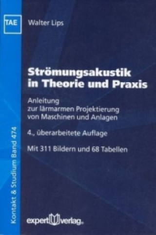 Carte Strömungsakustik in Theorie und Praxis Walter Lips
