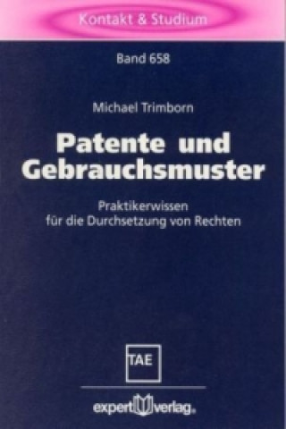 Книга Patente und Gebrauchsmuster Michael Trimborn