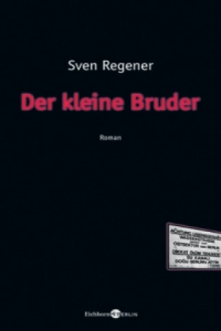 Könyv Der kleine Bruder Sven Regener