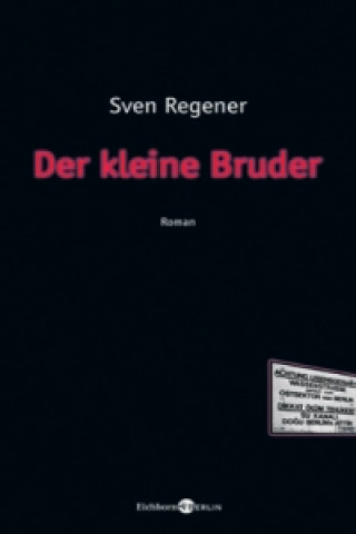 Knjiga Der kleine Bruder Sven Regener