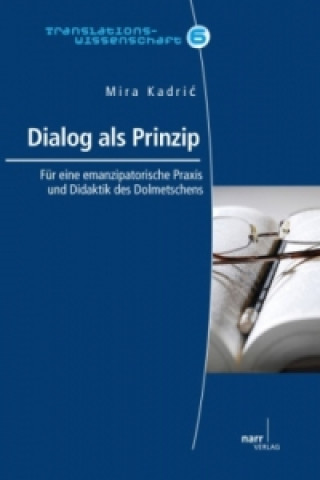 Knjiga Dialog als Prinzip Mira Kadric