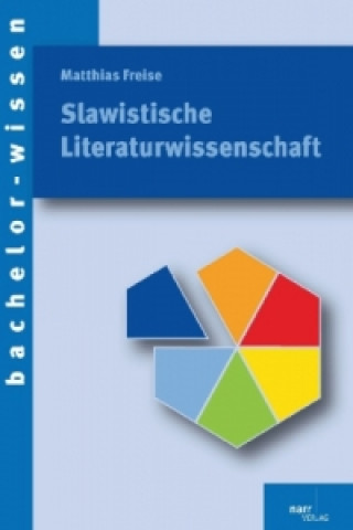 Kniha Slawistische Literaturwissenschaft Matthias Freise