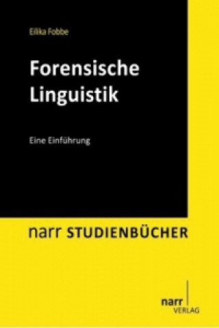 Kniha Forensische Linguistik Eilika Fobbe