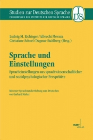 Kniha Sprache und Einstellungen Ludwig M. Eichinger