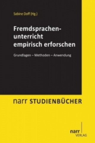 Książka Fremdsprachenunterricht empirisch erforschen Sabine Doff