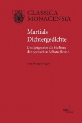 Kniha Martials Dichtergedichte Margot Neger