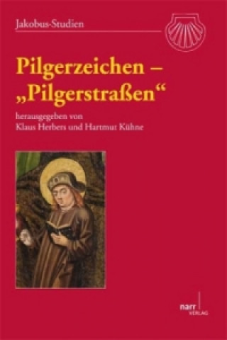 Buch Pilgerzeichen - "Pilgerstraßen" Klaus Herbers