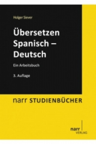 Kniha Übersetzen Spanisch - Deutsch Holger Siever