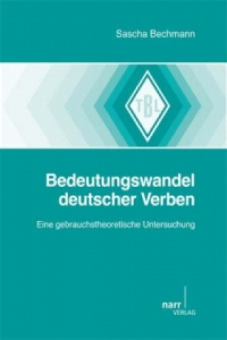 Könyv Bedeutungswandel deutscher Verben Sascha Bechmann