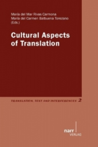 Kniha Cultural Aspects of Translation Maria del Mar Rivas-Carmona