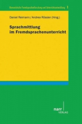 Könyv Sprachmittlung im Fremdsprachenunterricht Daniel Reimann