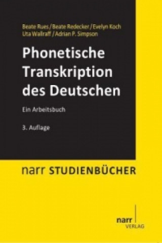 Kniha Phonetische Transkription des Deutschen Beate Rues