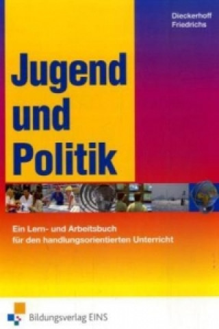 Kniha Jugend und Politik - Ausgabe für Niedersachsen Willi Dieckerhoff