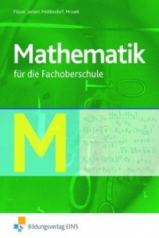 Buch Mathematik für die Fachhochschulreife Kuno Füssel