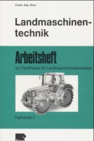 Knjiga Landmaschinentechnik T. Frank