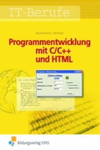 Carte Programmentwicklung in C/C++ mit Visual Studio Norbert Michelmann