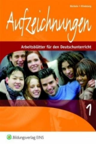 Book Aufzeichnungen - Arbeitsblätter für den Deutschunterricht Manfred Büchele