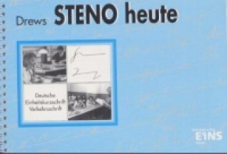 Carte Steno heute - Deutsche Einheitskurzschrift Ilse Drews