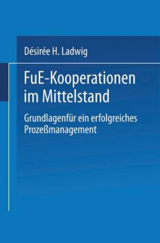 Kniha F&e-Kooperationen Im Mittelstand Desiree Ladwig