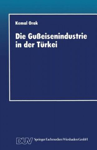 Carte Die Gu eisenindustrie in Der T rkei Kemal Orak