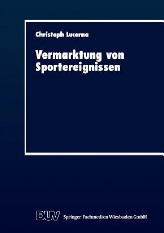 Könyv Vermarktung Von Sportereignissen Christoph Lucerna