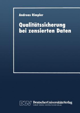 Buch Qualit tssicherung Bei Zensierten Daten Andreas Rimpler