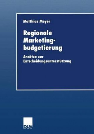 Carte Regionale Marketingbudgetierung Matthias Meyer